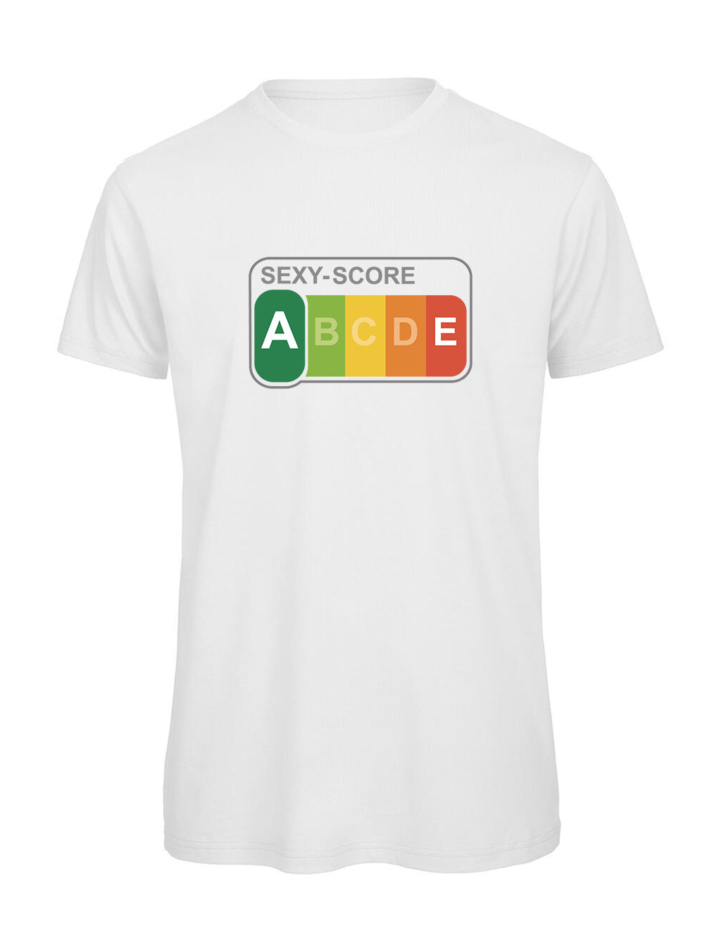 T-shirt "SEXY-SCORE A" Humour Français — Idée Cadeau Drôle Bio