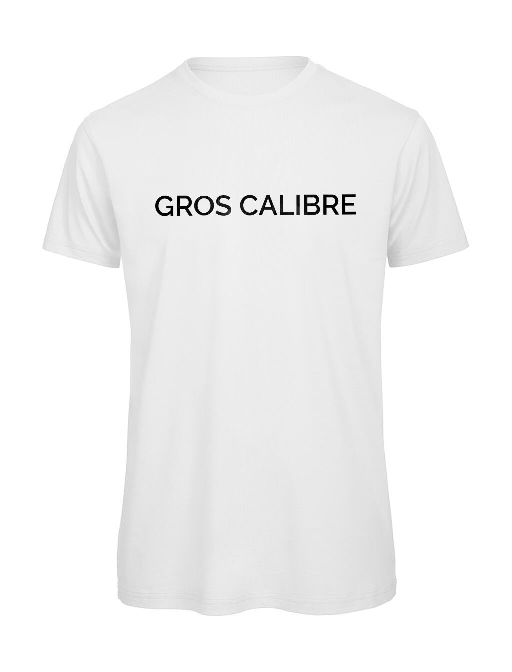 T-shirt Homme "Gros Calibre" — Vêtement Humour et Second Degré