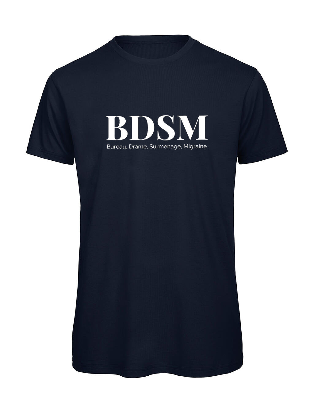 T-shirt BDSM Humour Bureau — Vêtement Homme Bio Cadeau Drôle