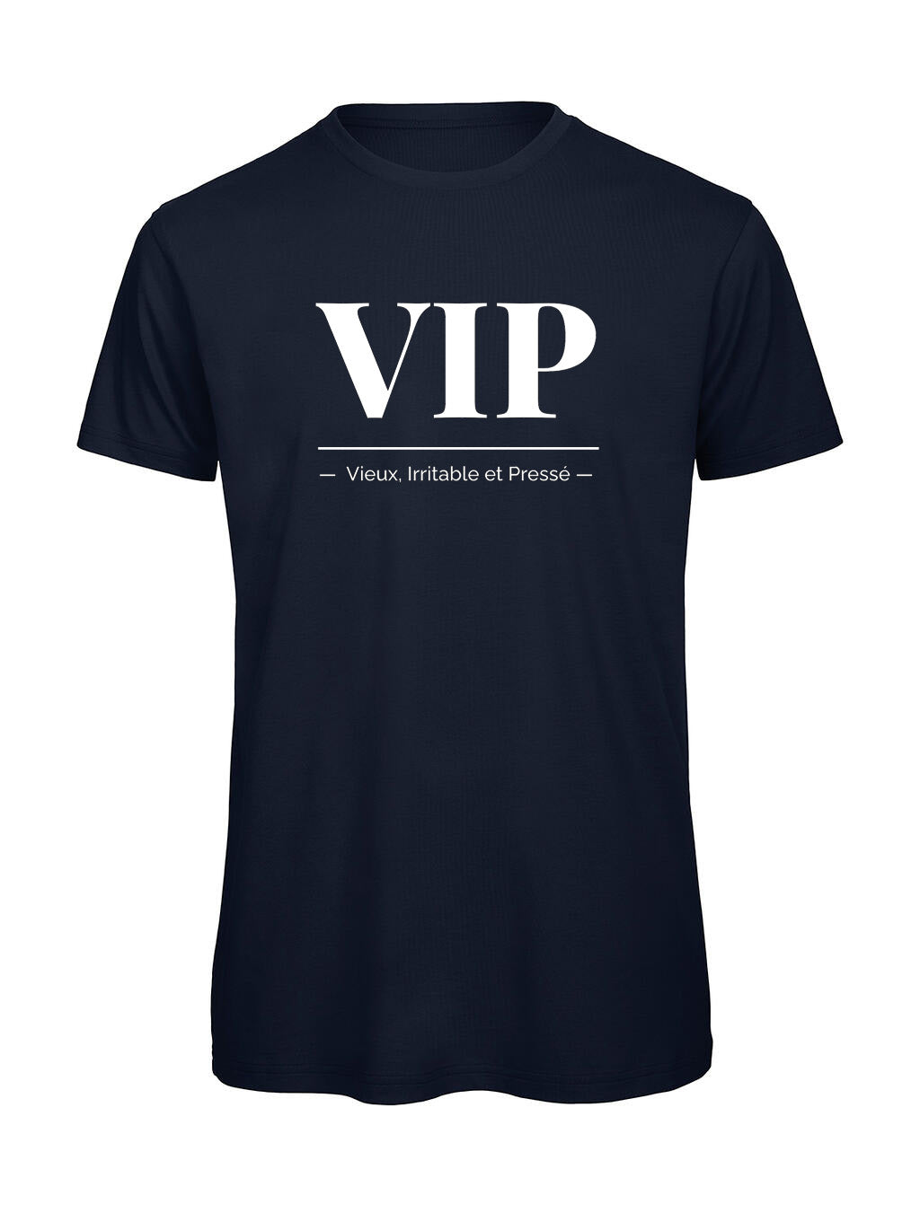 T-shirt Homme "VIP" Humour — Vieux Irritable Pressé | Bastaa