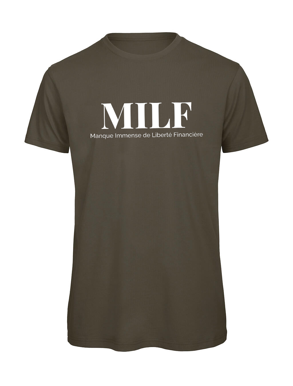 T-shirt Homme "MILF" Liberté Financière — Humour et Ironie