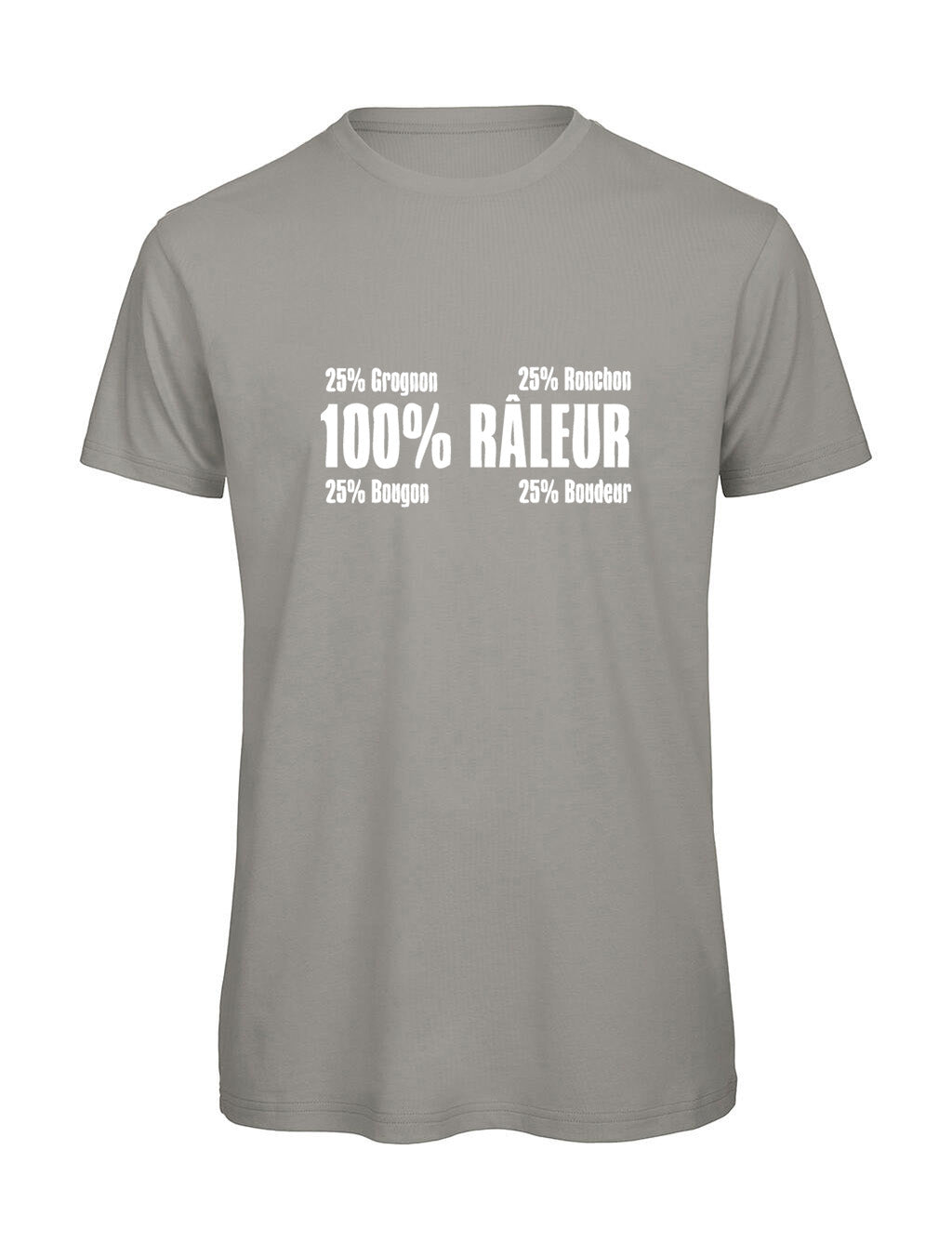 T-shirt Humoristique Homme 100% Râleur | Cadeau Original pour Râleur, Grognon et Bougon - Bastaa
