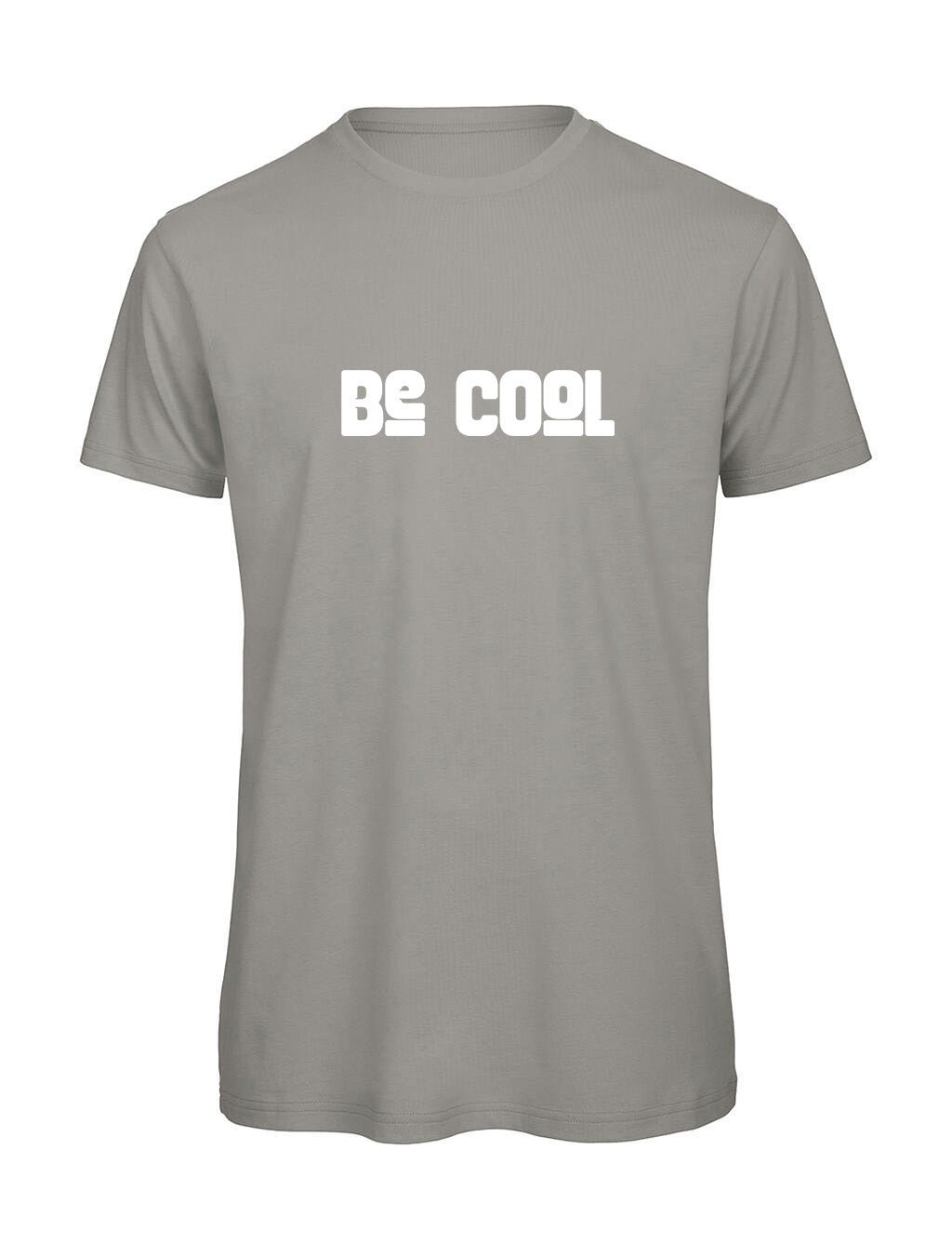 T-shirt "BE COOL" Original Homme — Idée Cadeau Drôle