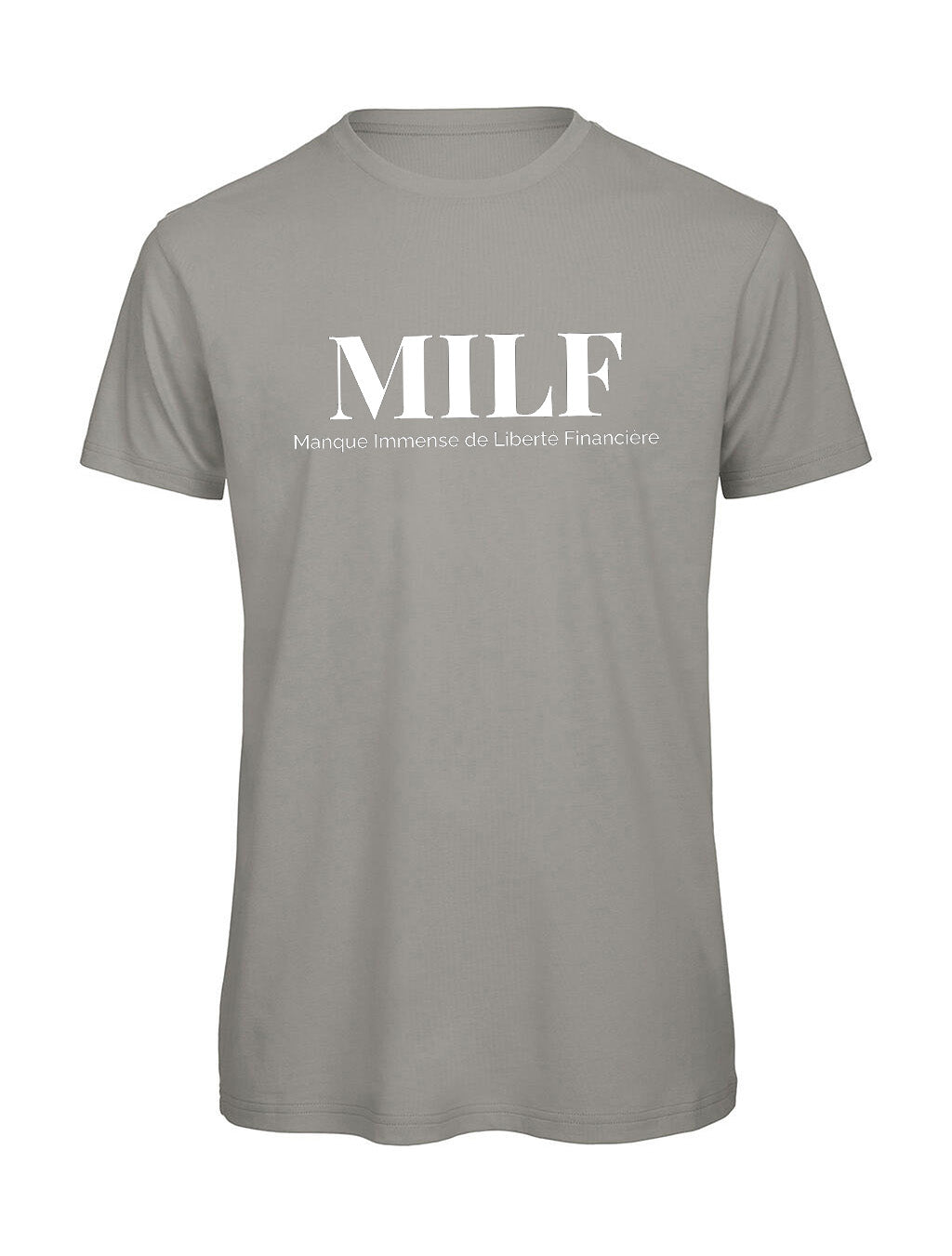 T-shirt Homme "MILF" Liberté Financière — Humour et Ironie